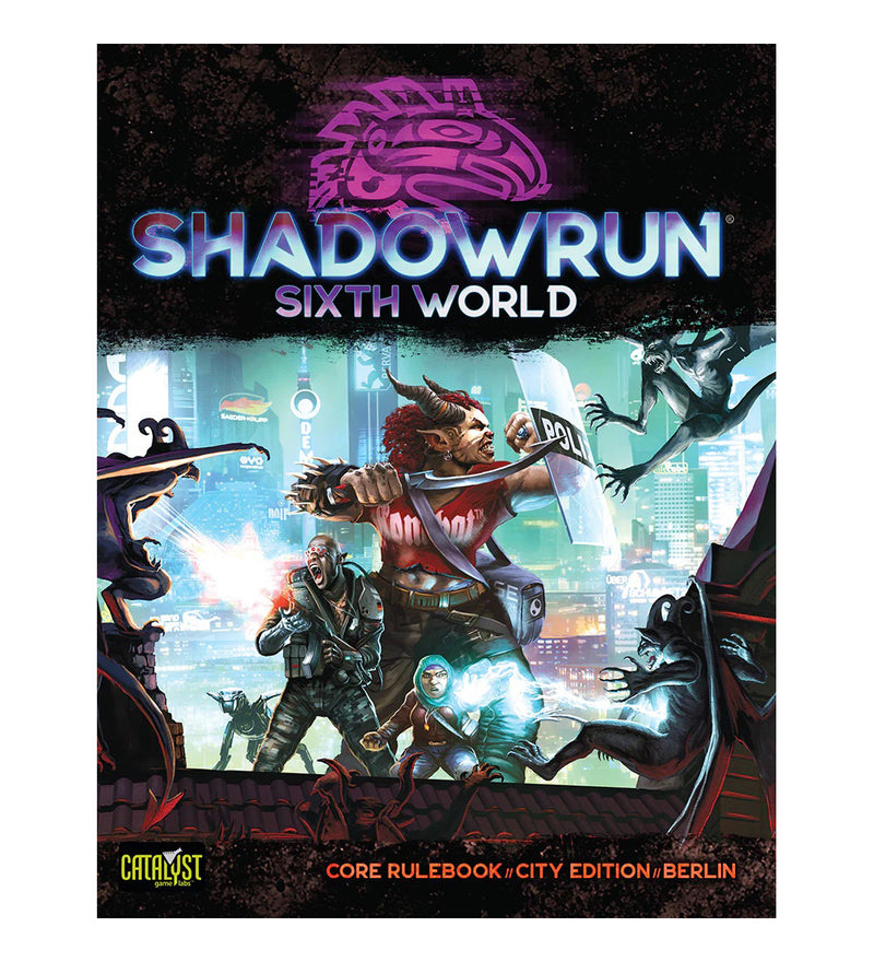 Shadowrun: Sixth World Core Rulebook - City Edition: Berlin