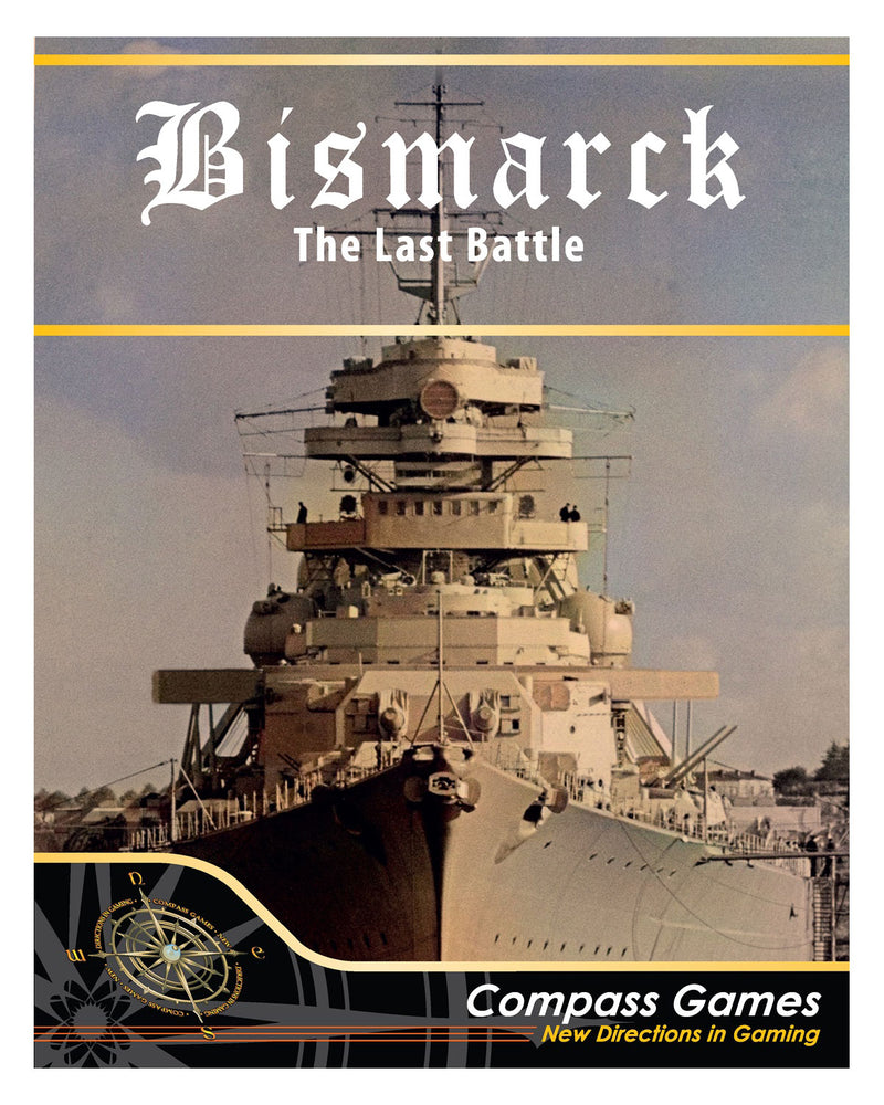 Bismarck: The Last Battle