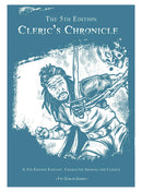 The 5th Edition: Cleric's Chronicle