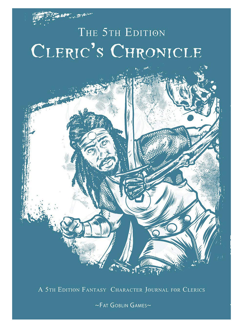 The 5th Edition: Cleric's Chronicles