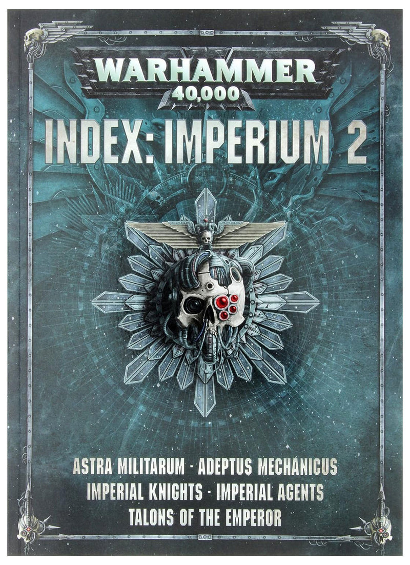Warhammer 40,000: Index - Imperium 2