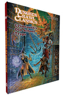 Dungeon Crawl Classics RPG: Grimtooth’s Old-School Traps