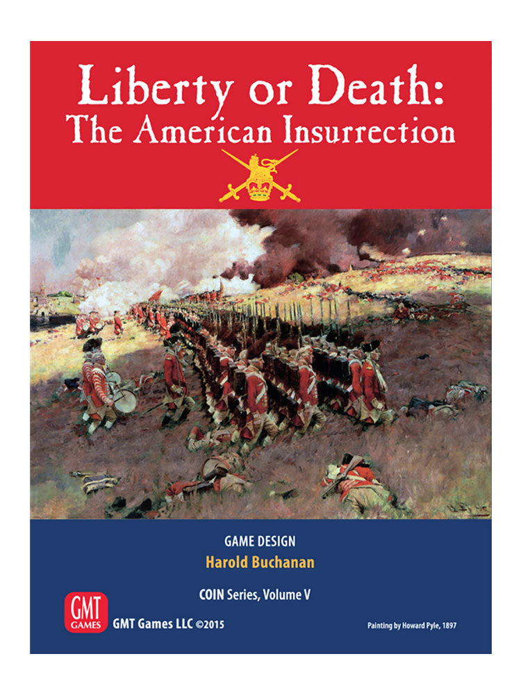 Liberty or Death: The American Insurrection (3rd Edition)
