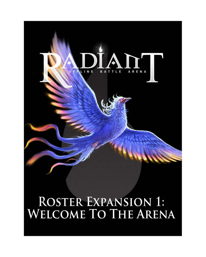Radiant Offline Battle Arena - Roster Expansion 1: Welcome to the Arena