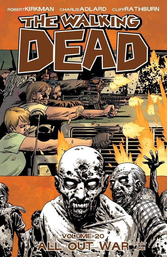 The Walking Dead Volume 20: All Out War (Part One)