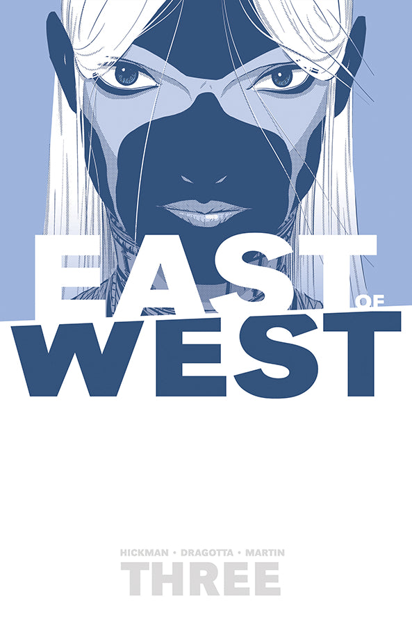 East of West Vol 03: There Is No Us
