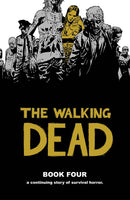 The Walking Dead Vol 04