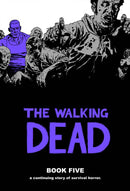 The Walking Dead Vol. 05