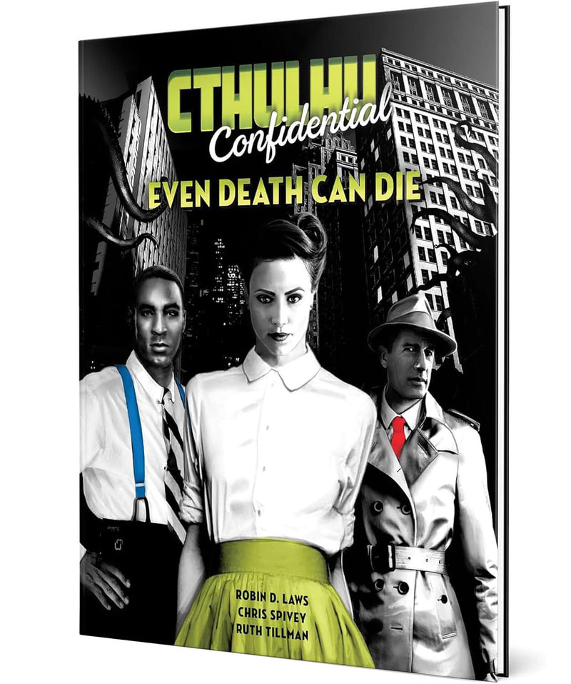 Cthulhu Confidential: Even Death Can Die | 9 New Adventures