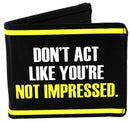 Anchorman Don't Act Like You're Not Impressed Bi-Fold Wallet