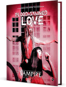 Vampire: The Masquerade (5E) Roleplaying Game: Blood-Stained Love Sourcebook