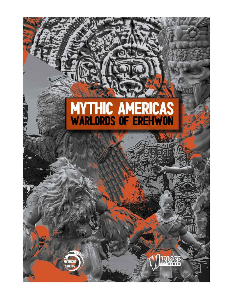 Mythic Americas: Warlords of Erehwon