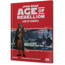 Star Wars: Age of Rebellion RPG - Lead By Example Sourcebook