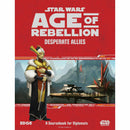 Star Wars: Age of Rebellion RPG - Desperate Allies Sourcebook