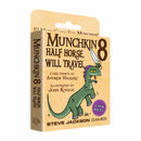 Munchkin 8: Half Horse, Will Travel (11th Printing)