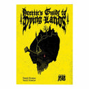 MORK BORG RPG: Heretic's Guide to Dying Lands