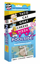 Taco Cat Goat Cheese Pizza Pool Edition Card Game