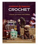 Dungeons & Dragons Crochet: A Book of Many Patterns