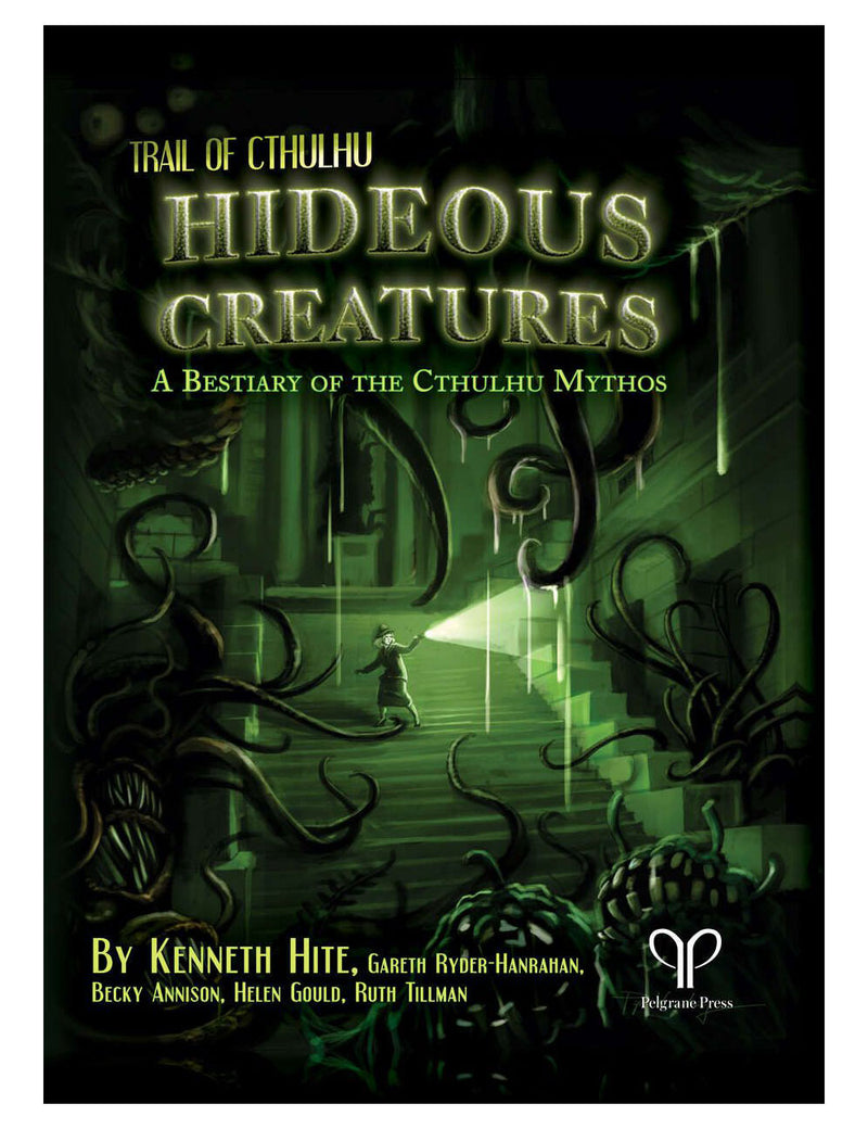 Trail of Cthulhu: Hideous Creatures