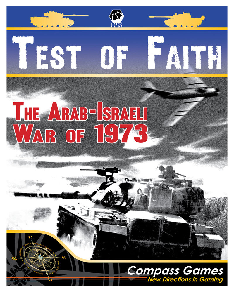 Test of Faith: The Arab-Israeli War of 1973