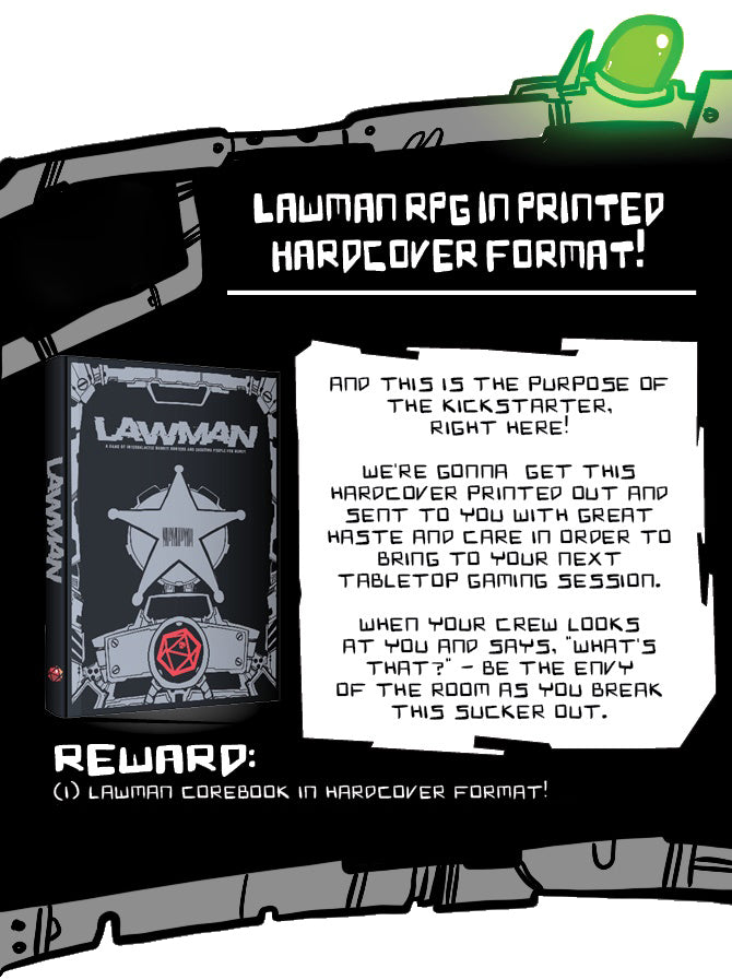 Lawman: RPG of Bounty Hunters & Shooting People for Money (Kickstarter Edition)
