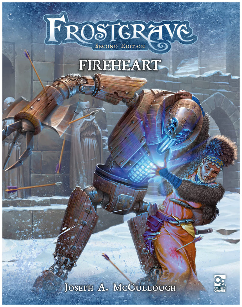 Frostgrave (Second Edition): Fireheart