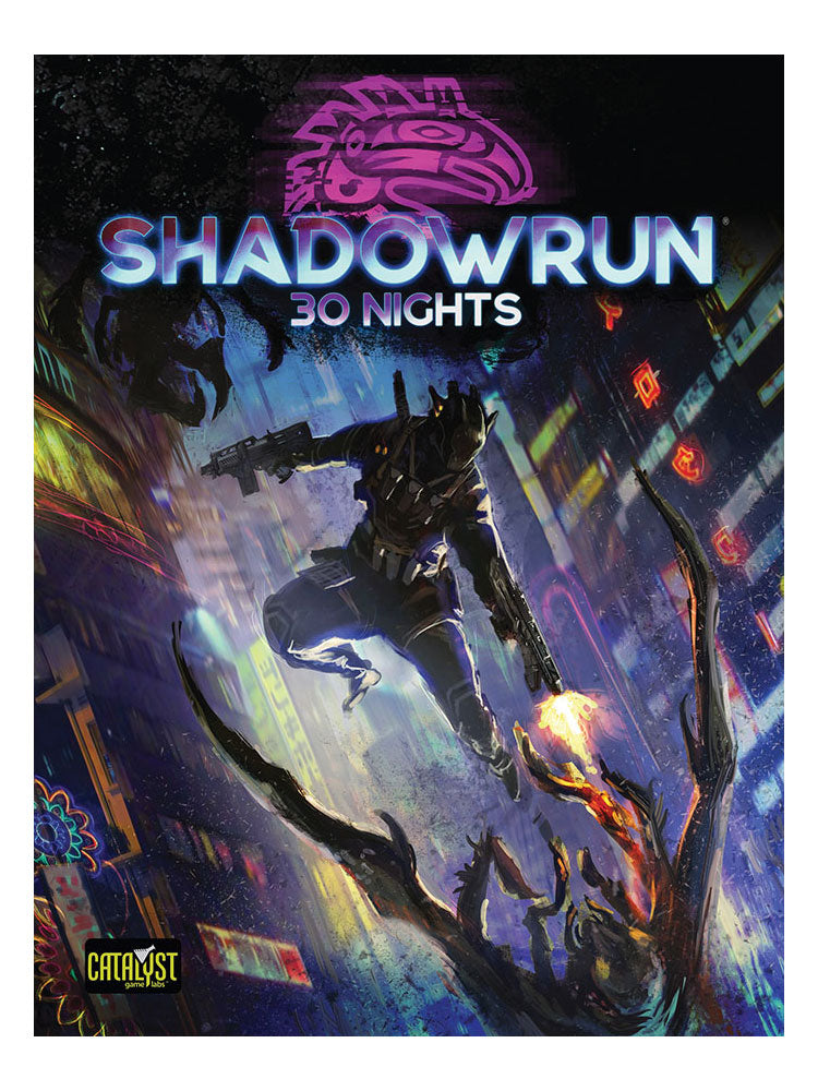 Shadowrun RPG (6th Edition) - 30 Nights