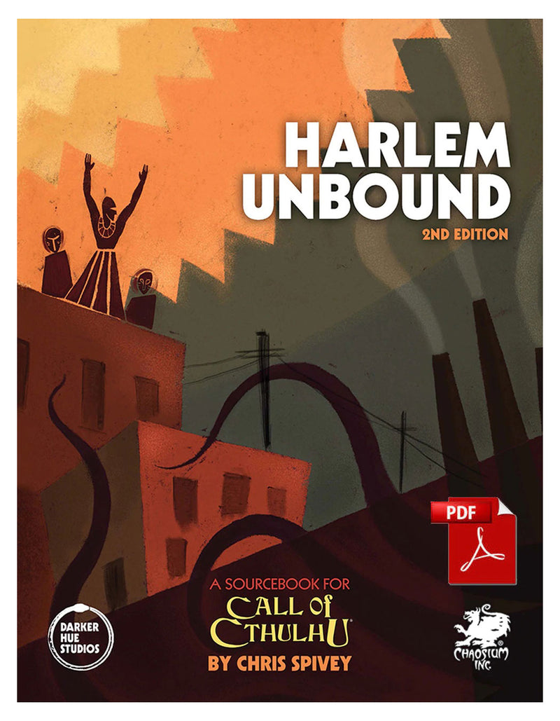 Call of Cthulhu 7th Edition: Harlem Unbound 2nd Edition