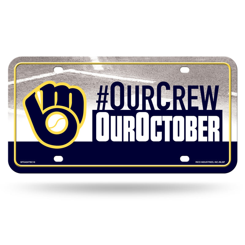 Milwaukee Brewers Our Crew, Our October License Plate Cover